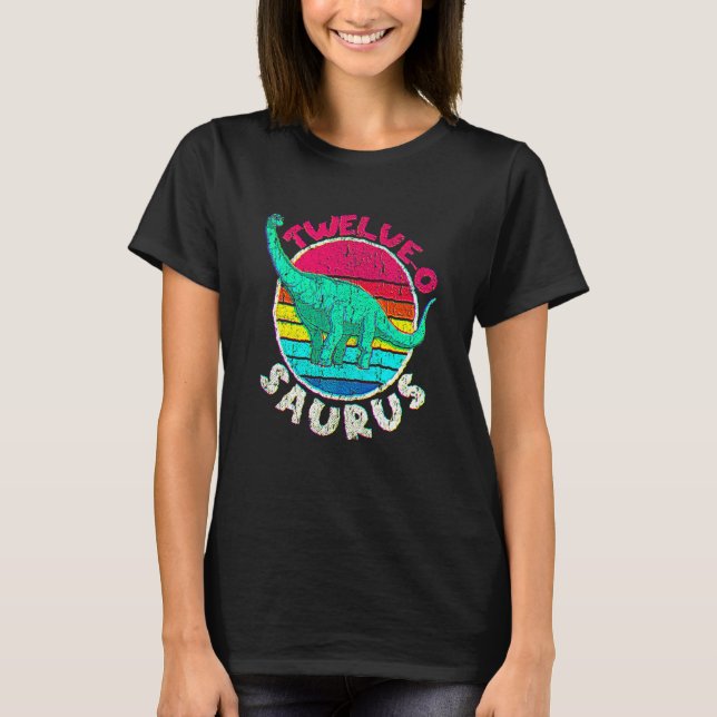 12th Birthday Twelve O Saurus Brachiosaurus Family T-Shirt (Front)
