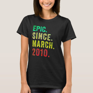 12th Birthday Vintage Epic Since March 2010 12 Yrs T-Shirt