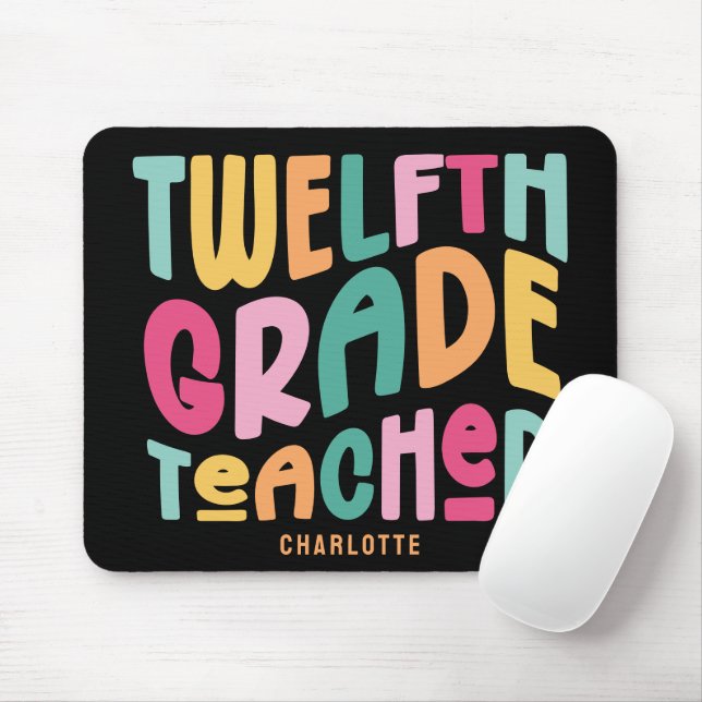12th Grade Teacher Appreciation Colorful Text Mouse Pad (With Mouse)