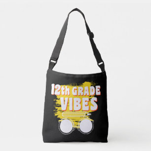 12th Grade Vibes Shirt Back To School First Day Crossbody Bag