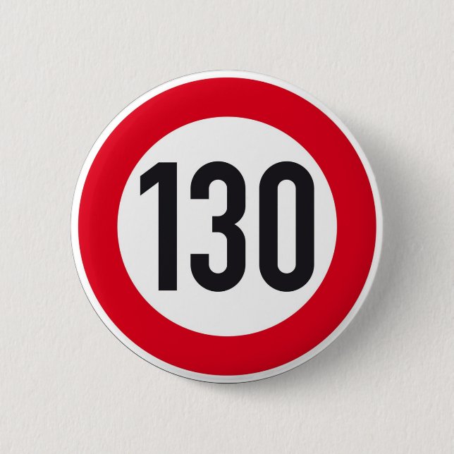 130 kph European highway sign button (Front)