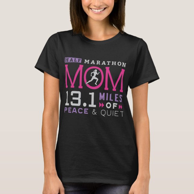131 Half Marathon Mom Shirt Running Mommy Runner (Front)