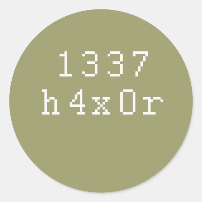 1337 h4ck3r classic round sticker (Front)