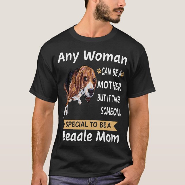 135 Special To Be A Beagle Mom T-Shirt (Front)