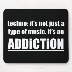 13770 techno type music addiction motto preference mouse pad