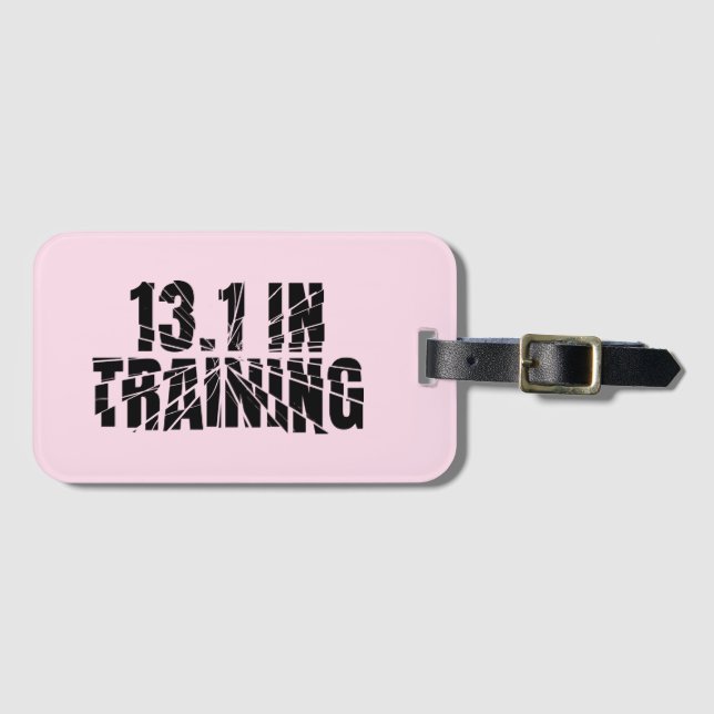 13.1 In Training Half Marathon Runner Broken Glass Luggage Tag (Front Horizontal)