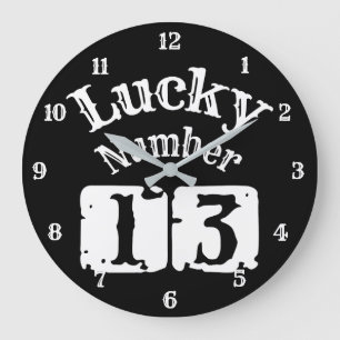 13 - Lucky Number 13 Luck Large Clock