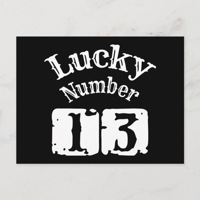13 - Lucky Number 13 Luck Postcard (Front)