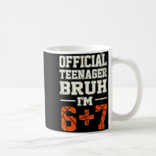 13 teenager bruh i'm 6+7 birthday basketball theme coffee mug