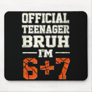 13 teenager bruh i'm 6+7 birthday basketball theme mouse pad