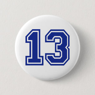 13 - Thirteen 2 Inch Round Button