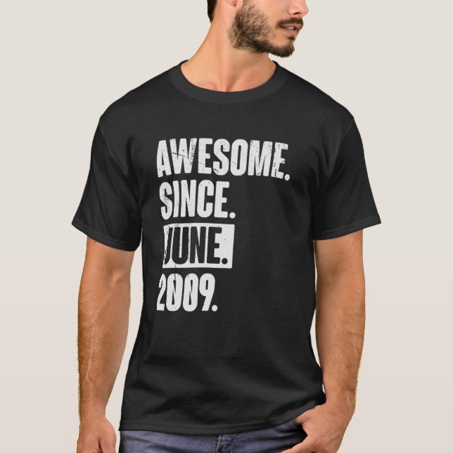 13 Year Old 13th Birthday   Awesome Since June 200 T-Shirt (Front)