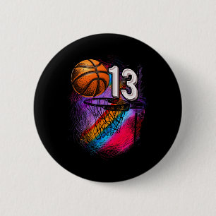 13 Year Old 13th Birthday Basketball Official Teen 2 Inch Round Button
