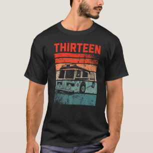 13 Year Old 13th Birthday Boy Firefighter Fire Tru T-Shirt