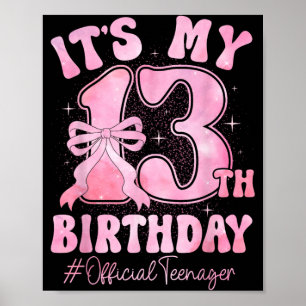 13 Year Old Coquette Bow Official Teenager 13th Poster