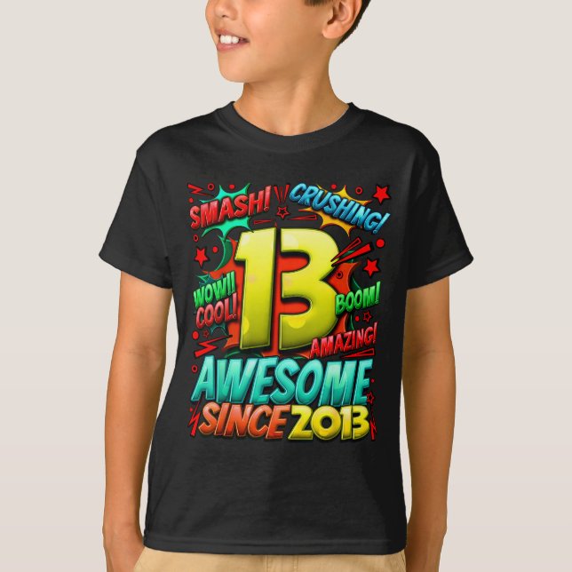 13 Year Old For Boys 13th Birthday Boy 13 Year Old T-Shirt (Front)