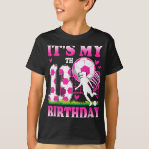 13 Year Old Girl Birthday Soccer Themed Party 13th T-Shirt