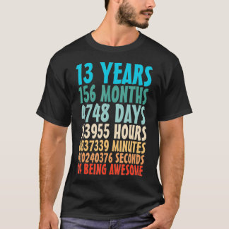 13 Years Of Being Awesome 13 Yr Old 13th T-Shirt