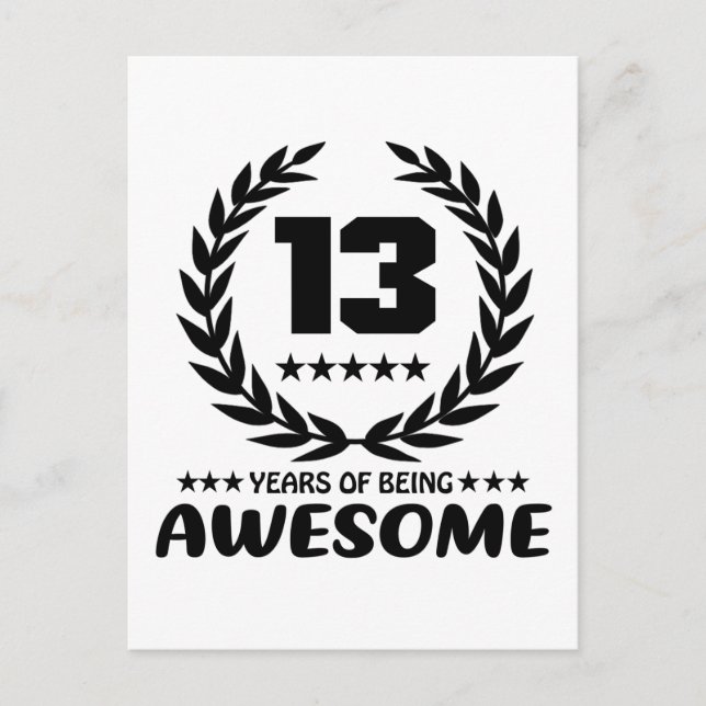13 Years of being Awesome Postcard (Front)