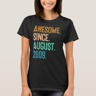 13 Years Old  Awesome Since August 2009 13th Birth T-Shirt