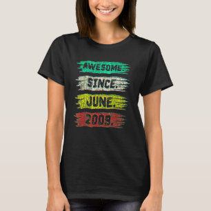 13 Years Old  Awesome Since June 2009 13th Birthda T-Shirt