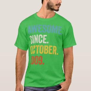 13 Years Old Awesome Since October 2009 13th Birth T-Shirt