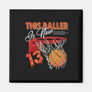 13th Birthday Basketball Fun 13 Years Old Kids Gi Magnet