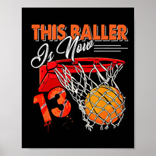 13th Birthday Basketball Fun 13 Years Old Kids Poster