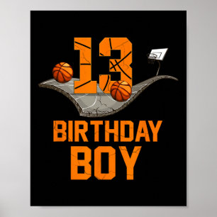 13th Birthday Basketball Jersey 13 Year Old Boy Bo Poster