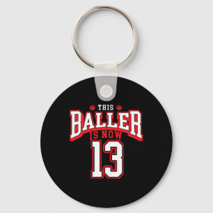 13th Birthday Basketball Lover 13 Years Old Bday Keychain
