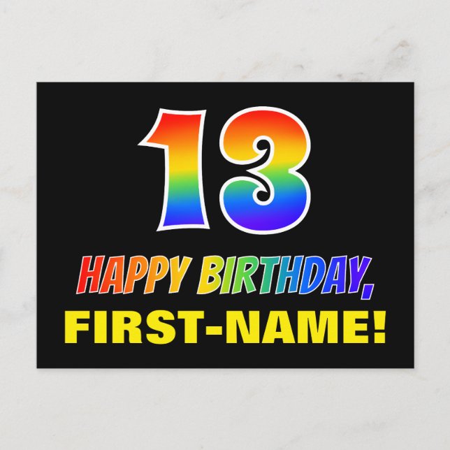 13th Birthday: Bold, Fun, Simple, Rainbow 13 Postcard (Front)