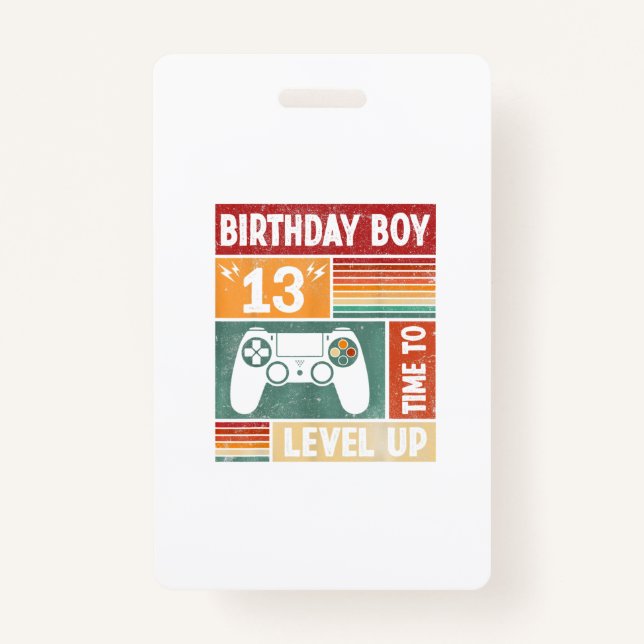 13th Birthday Boy Time to Level Up Video Games Badge (Front)
