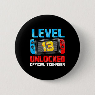 13th Birthday Game Level 13 Unlocked Official Teen 2 Inch Round Button