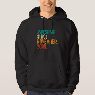 13th Birthday Gifts Awesome Since November 2009 13 Hoodie