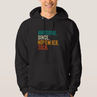 13th Birthday Gifts Awesome Since November 2009 13 Hoodie