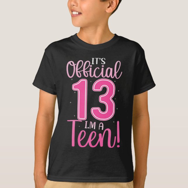 13th Birthday Girls 13 Years Teen Teenager T-Shirt (Front)