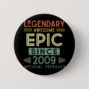 13th Birthday Legendary 2009 Official Teenager 2 Inch Round Button