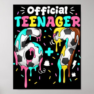 13th Birthday Official Teenager Six Seven 6+7 Boys Poster