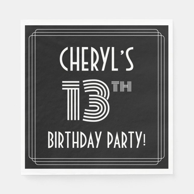 13th Birthday Party: Art Deco Style + Custom Name Napkin (Front)