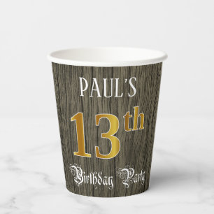 13th Birthday Party — Faux Gold & Faux Wood Looks Paper Cups