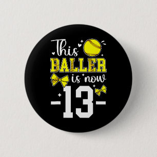 13th Birthday Party Softll Girl Thirteen Year Old 2 Inch Round Button