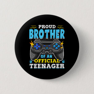 13th Birthday Proud Brother Official Teenager Vide 2 Inch Round Button