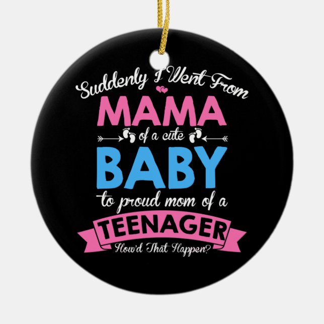 13th Birthday Proud Mom 13 Years Old Teenager Ceramic Ornament (Front)