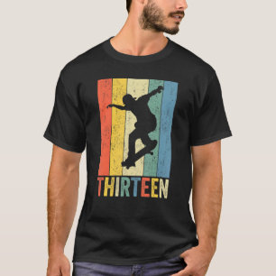 13th Birthday Retro Skateboard Skater Boys Kids 13 T-Shirt