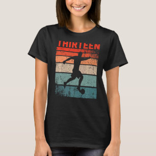 13th Birthday Retro Soccer 13 Years Old Boy Girl T-Shirt
