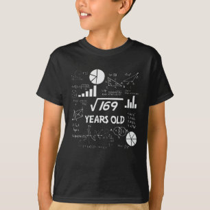 13th Birthday Square Root Math 13 Years Old Bday T-Shirt