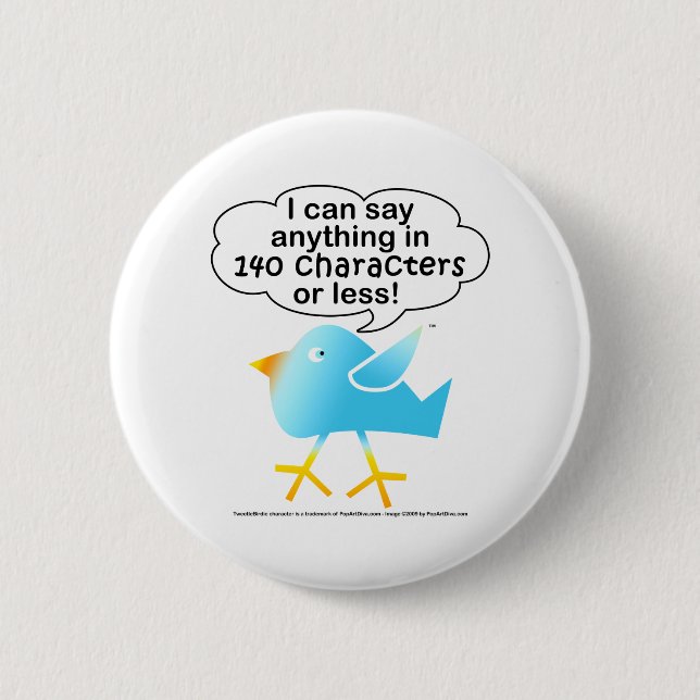 140 CHARACTERS Tweet Pin (Front)