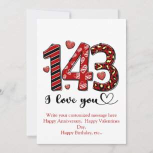 143 I Love You Personalized Valentines Anniversary Holiday Card
