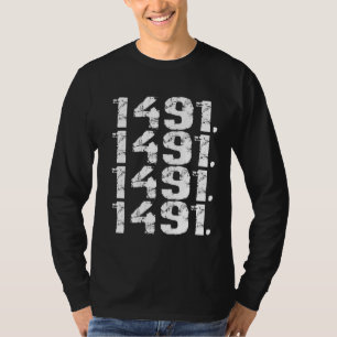 1491 Pre Columbus Decolonize Native American Indig T-Shirt