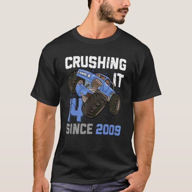 14 Crushing It Since 2009 Monster Truck 14th Birth T-Shirt (Front)